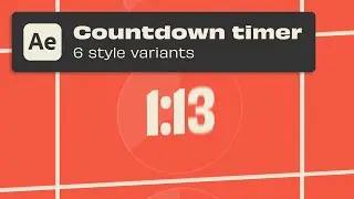 How to Animate a Countdown Timer in After Effects | 6 STYLE VARIANTS!