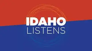 Idaho Listens Canyon County
