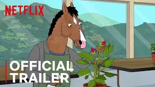 BoJack Horseman | Season 6 Trailer | Netflix