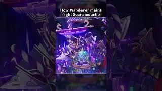 HOW WANDERER MAINS FIGHT SCARAMOUCHE