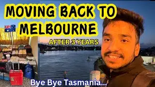 GOING BACK TO MELBOURNE AFTER 3 YEARS🇦🇺TASMANIA TO MELBOURNE JOURNEY