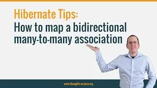 Hibernate Tip: How to map a bidirectional many-to-many association