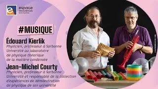 🎺 [Edouard Kierlik & Jean-Michel Courty] Des bruits et des sons