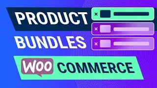 How To Bundle Products On Woocommerce | Group Your Products