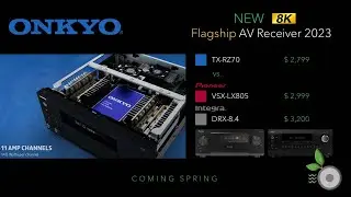 Onkyo new  Flagship TX-RZ70 11.2 8K AV Receiver vs Integra DRX-8.4, Pioneer ELITE VSX-LX805 + range