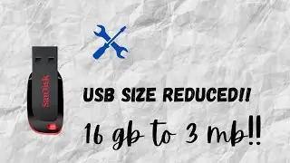 Restoring USB to original size, 16 GB USB to 3 MB