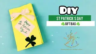 St. Patricks Day Gift Bag - Easy DIY Craft