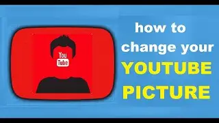 how to change your youtube profile picture with pc 2020