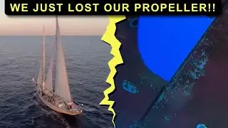 WE JUST LOST OUR PROPELLER!! | Sailing from Bali To Mauritius on a 112ft schooner