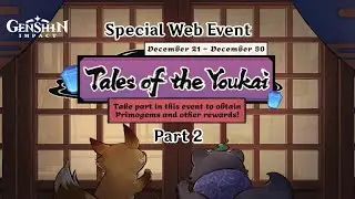 Genshin Impact - Tales of the Youkai - Special Web Event - Part 2