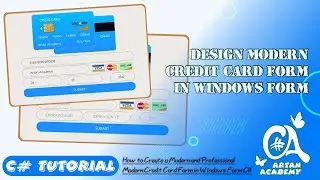 C# Design Modern Animated Credit Card in Windows Form