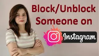 How to BLOCK or UNBLOCK  Someone on Instagram - 2021