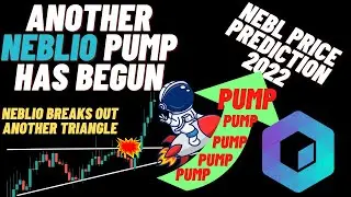 Another Neblio Pump Has begun |  NEBL Price Prediction 2022