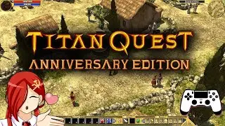 ИГРАЕМ НА LINUX: Titan Quest Anniversary Edition [Steam Deck,ds4]