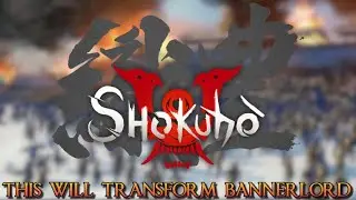 This Mod Transforms Bannerlord Into Medieval Japan's Most Epic PERIOD EVER | Shokuho Mod | Spotlight
