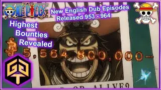 One Piece Highest Bounty Reveal Kaidou vs Whitebeard vs Gold Roger vs Shanks Episode 964 English Dub