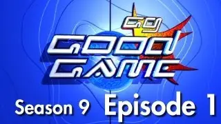 Good Game Season 9 Episode 01 - TX: 12/02/13