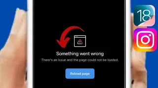 Something went wrong theres an issue and the page could not be loaded instagram iPhone (2024)