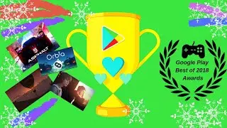 Top 8 Best Android Games |  Google Play Awards  Winner  |2018