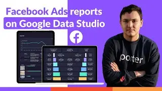 Connect Facebook Ads to Data Studio (2021): No coding required.