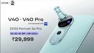 Vivo V40 5G Series India Launch | Vivo V40 Pro 5G Price in India & Specs | Vivo V40 