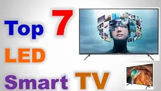 Top 7 Best LED Smart TV in India 2020 with Price | Smart TV under 1 Lakh