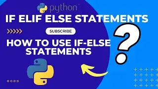 if elif else in python || nested if else in python  with example || how to use if else statements