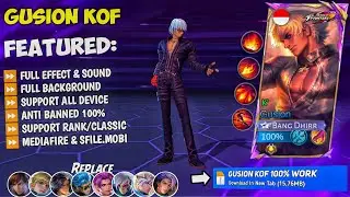 UPDATE | NEW Script Gusion KOF No Password | Full Effect & Sounds | Update New Patch MLBB