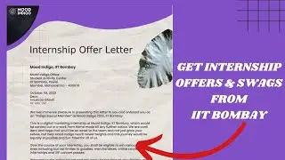 Get Internship offers & SWAGS from IIT Bombay | Mood Indigo Complete Guide