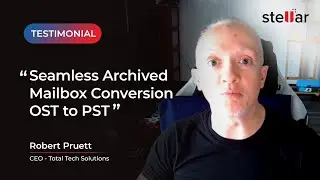 How Stellar Converter for OST Simplified Our Mailbox Management | Customer Testimonial