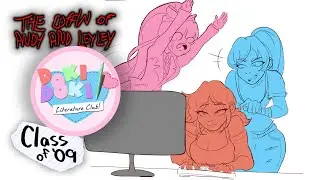 "I Can Fix Her!" Blog! (DDLC x Class of 09 x The Coffin of Andy and Leyley Comic Dub)