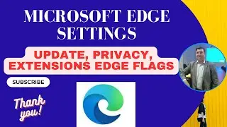 Microsoft Edge Settings | Speedup and Remove Unwanted Features  Edge | Secret Features of Edge