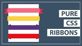 Pure CSS Ribbons  - CSS Ribbons - CSS Ribbon Shapes