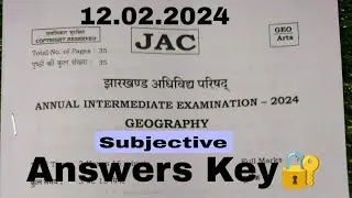 Jac Board Class 12 Geography Subjective Answer Key 2024