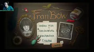 Fran Bow с Максоном | Глава 1 | Запись со стрима