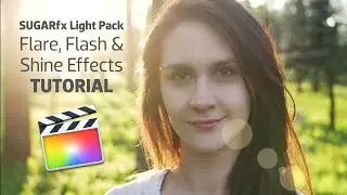 Flare, Flash, and Shine Effects for FCP Tutorial