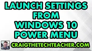How To Launch Settings From The Windows 10 Start Menu Power Menu (2022)