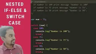 Conditional Statements - Nested if, else if and Switch Cases in JavaScript