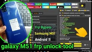 samsung m51 frp bypass android 11 ll samsung m51 frp unlock tool ll samsung m51 frp ll jajatidas