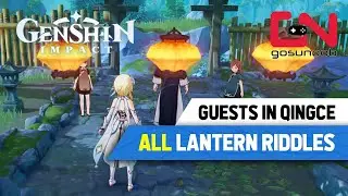 All Lantern Riddles Genshin Impact - Guests in Qingce Lantern Rite Quest