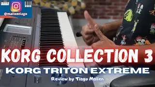 KORG COLLECTION 3 NEW - ( KORG TRITON EXTREME VST) - NEW RELEASE - FACTORY SOUNDS by TIAGO MALLEN