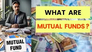 What is Mutual Fund and How it Works in India