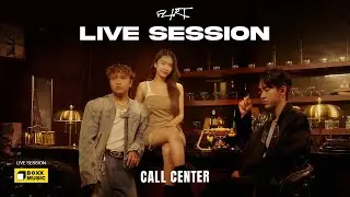 CALL CENTER - FLIRT [LIVE SESSION]