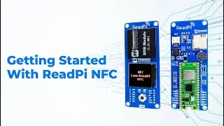 Getting Started with ReadPi An RFID NFC Reader Powered by Raspberry Pi Pico W