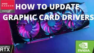 Update/Install Any Graphic Card Drivers!