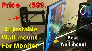 best wall mount stand for monitor | adjustable wall mount for monitor | wall mount under ₹599.