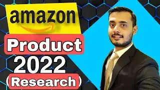 Researching Products to Sell on Amazon | How To Find A Profitable Product To Sell In 2022