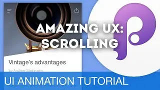 Scrolling & Drivers • UI/UX Animations with Principle & Sketch (Tutorial)