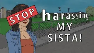 Stop Harassing My Sista! (animated by @drabekia)