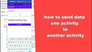 how to send data one activity to another activity in android | android Studio tutorial